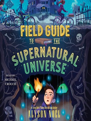 cover image of Field Guide to the Supernatural Universe